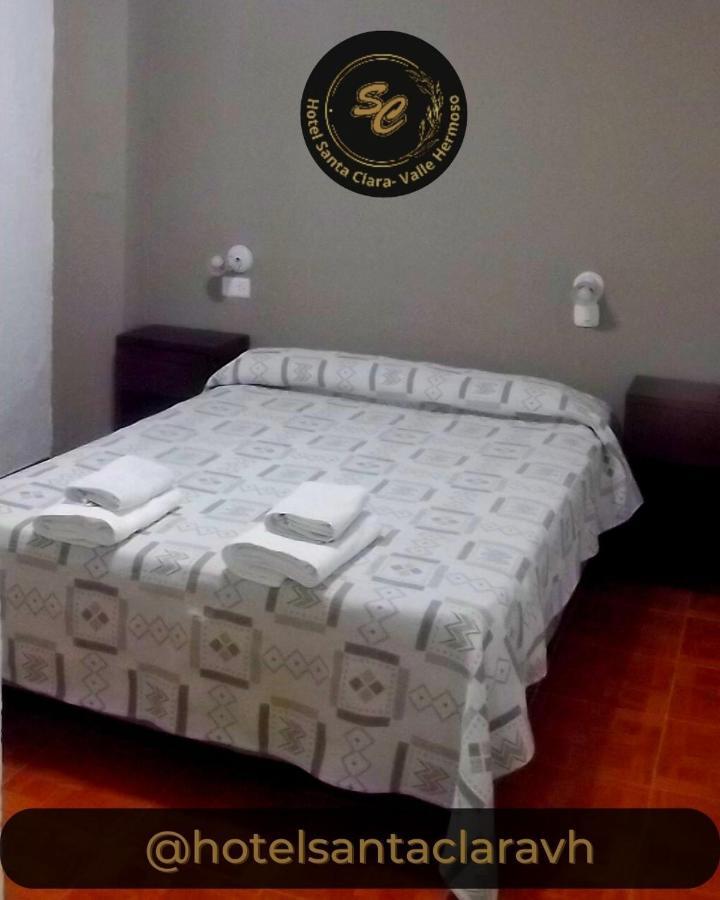 Hotel Santa Clara Valle Hermoso Bagian luar foto